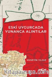 Eski Uygurcada Yunanca Alıntılar