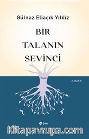 Bir Talanın Sevinci