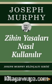 Zihin Yasaları Nasıl Kullanılır