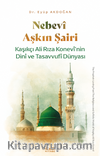 Nebevî Aşkın Şairi