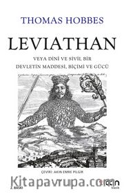 Leviathan: Veya Dinî ve Sivil Bir Devletin Maddesi, Biçimi ve Gücü