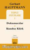 Gerhart Hauptmann Toplu Oyunları 1