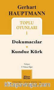 Gerhart Hauptmann Toplu Oyunları 1