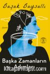 Başka Zamanların Adımları / Fresko Üçlemesi III