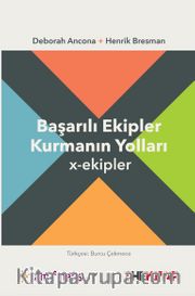 x-ekipler: Başarılı Ekipler Kurmanın Yolları