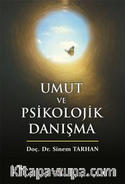 Umut ve Psikolojik Danışma