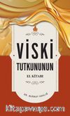 Viski Tutkununun El Kitabı