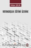 Vatandaşlık Eğitimi Üzerine