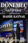 Dönemeç & AKP'li Yıllar