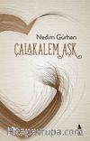Çalakalem Aşk