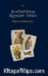 Kurtarılmış Eşyalar Odası
