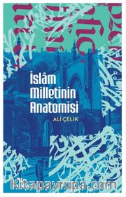 İslam Milletinin Anatomisi