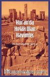 Kur'an'da Helak Olan Kavimler