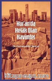 Kur'an'da Helak Olan Kavimler