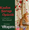 Kadın Şarap Öpücük