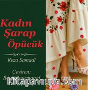 Kadın Şarap Öpücük