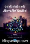 Gıda Endüstrisinde Atık ve Atık Yönetimi