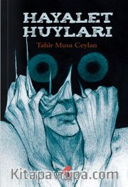 Hayalet Huyları
