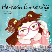 Herkesin Göremediği