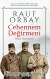 Cehennem Değirmeni & Siyasi Hatıralarım