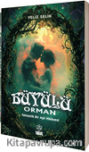 Büyülü Orman