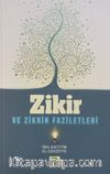 Zikir ve Zikrin Faziletleri