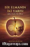Bir Elmanın İki Yarısı
