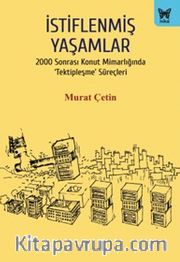 İstiflenmiş Yaşamlar