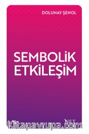 Sembolik Etkileşim