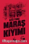 Maraş Kıyımı & Tarihsel Arka Planı ve Anatomisi