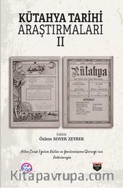 Kütahya Tarihi Araştırmaları II