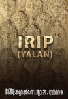 Irıp (Yalan)
