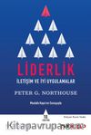 Liderlik: İletişim ve İyi Uygulamalar
