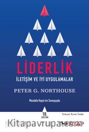 Liderlik: İletişim ve İyi Uygulamalar