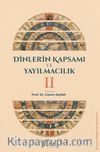 Dinlerin Kapsamı ve Yayılmacılık II