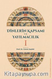 Dinlerin Kapsamı ve Yayılmacılık 1