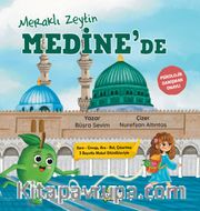 Meraklı Zeytin Medine'de