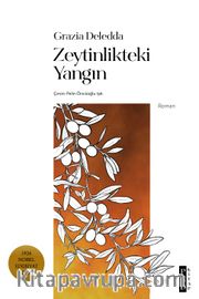 Zeytinlikteki Yangın