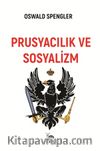 Prusyacılık ve Sosyalizm