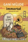 İmmortal & Ölümsüz Bir Eser