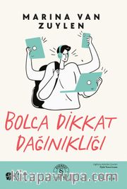 Bolca Dikkat Dağınıklığı