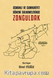 Osmanlı ve Cumhuriyet Dönemi Salnamelerinde Zonguldak