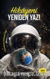 Ortamlarda Satılacak Bilgi Hikayeni Yeniden Yaz! (Karton Kapak)