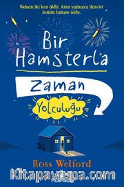 Bir Hamsterla Zaman Yolculuğu