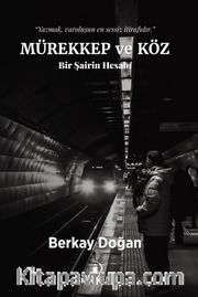 Mürekkep ve Köz