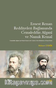 Ernest Renan Reddiyeleri Bağlamında Cemaleddin Afganî ve Namık Kemal