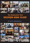 Yanı Başımızdaki Tarih Geçmişin Ayak İzleri