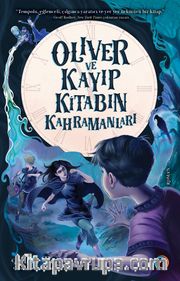 Oliver ve Kayıp Kitabın Kahramanları