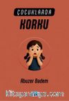 Çocuklarda Korku