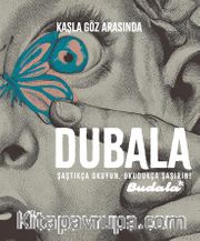 Dubala Kaşla Göz Arasında Sayı: 1
